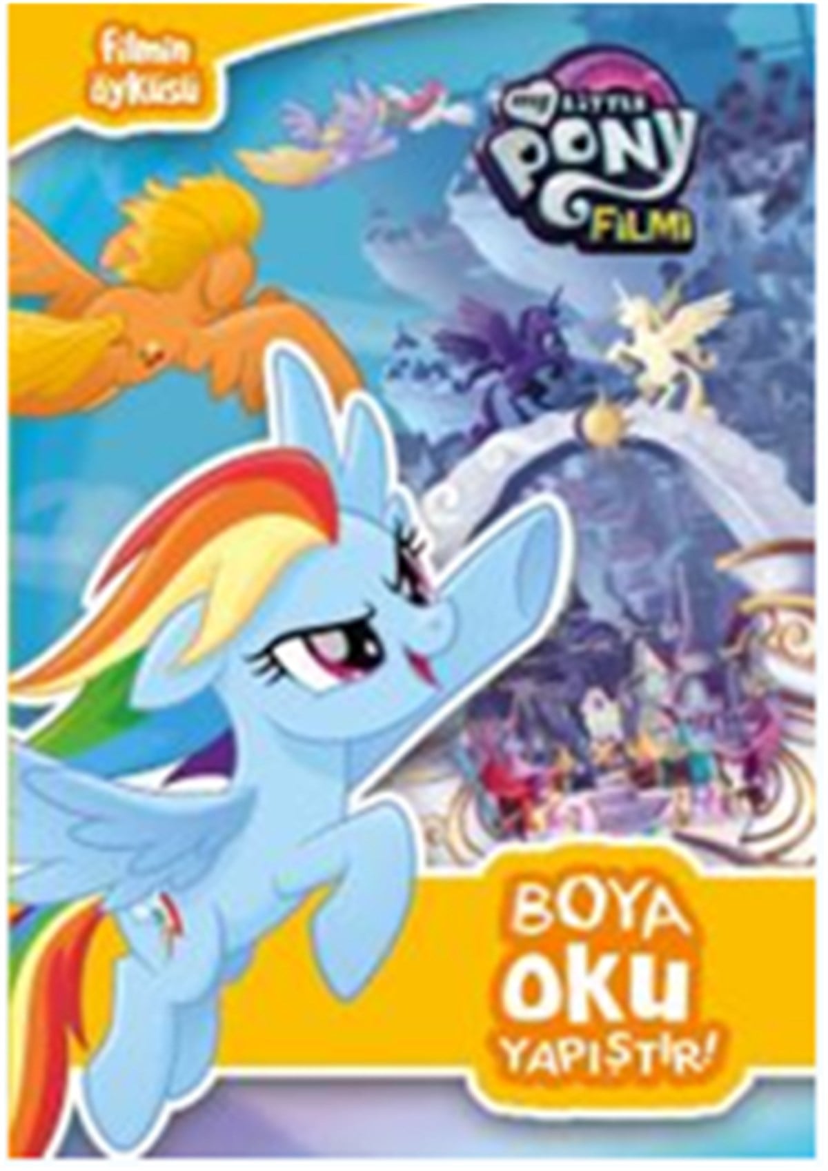 MLP Filmi Boya Oku Yapıştır