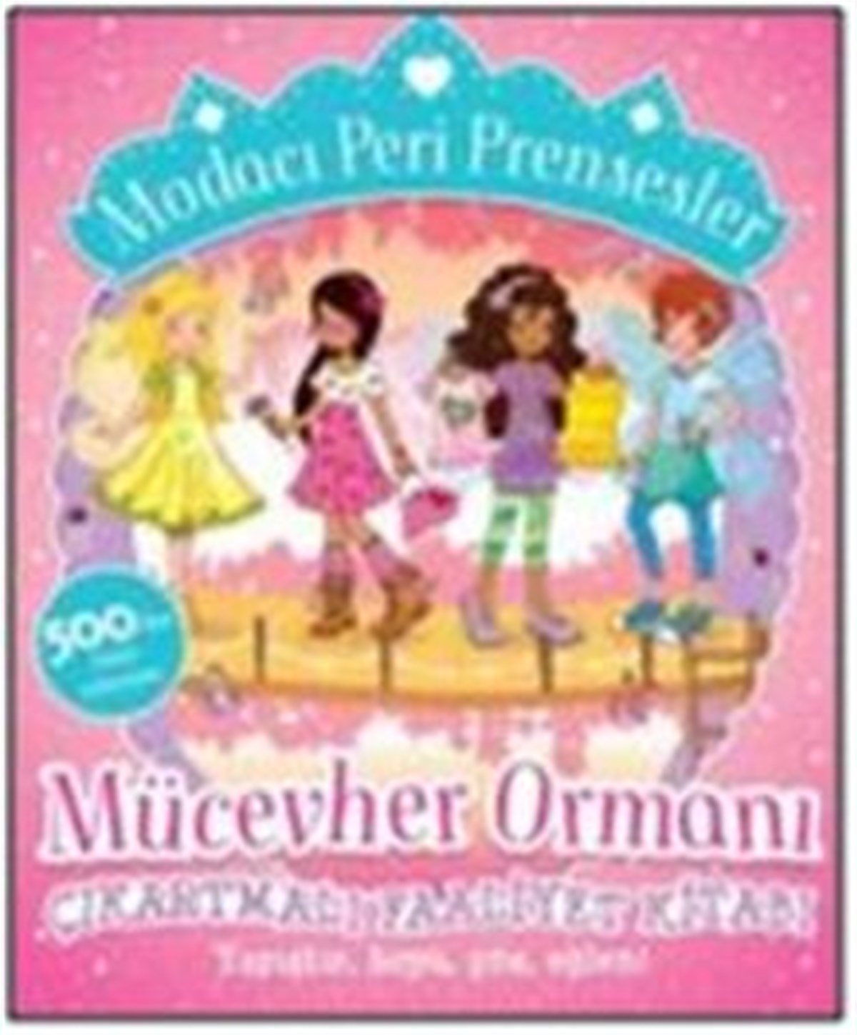 Moda Peri Prensesler - Mücevher Ormanı