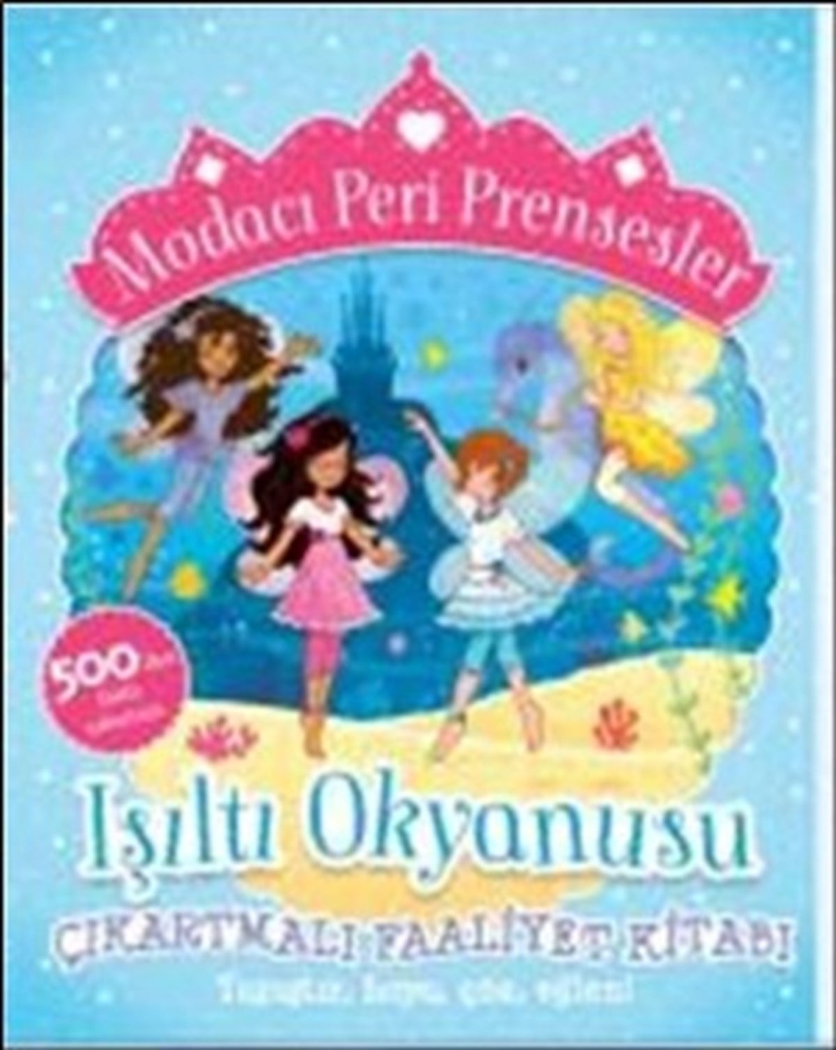 Modacı Peri Prensesler - Işıltı Okyanusu
