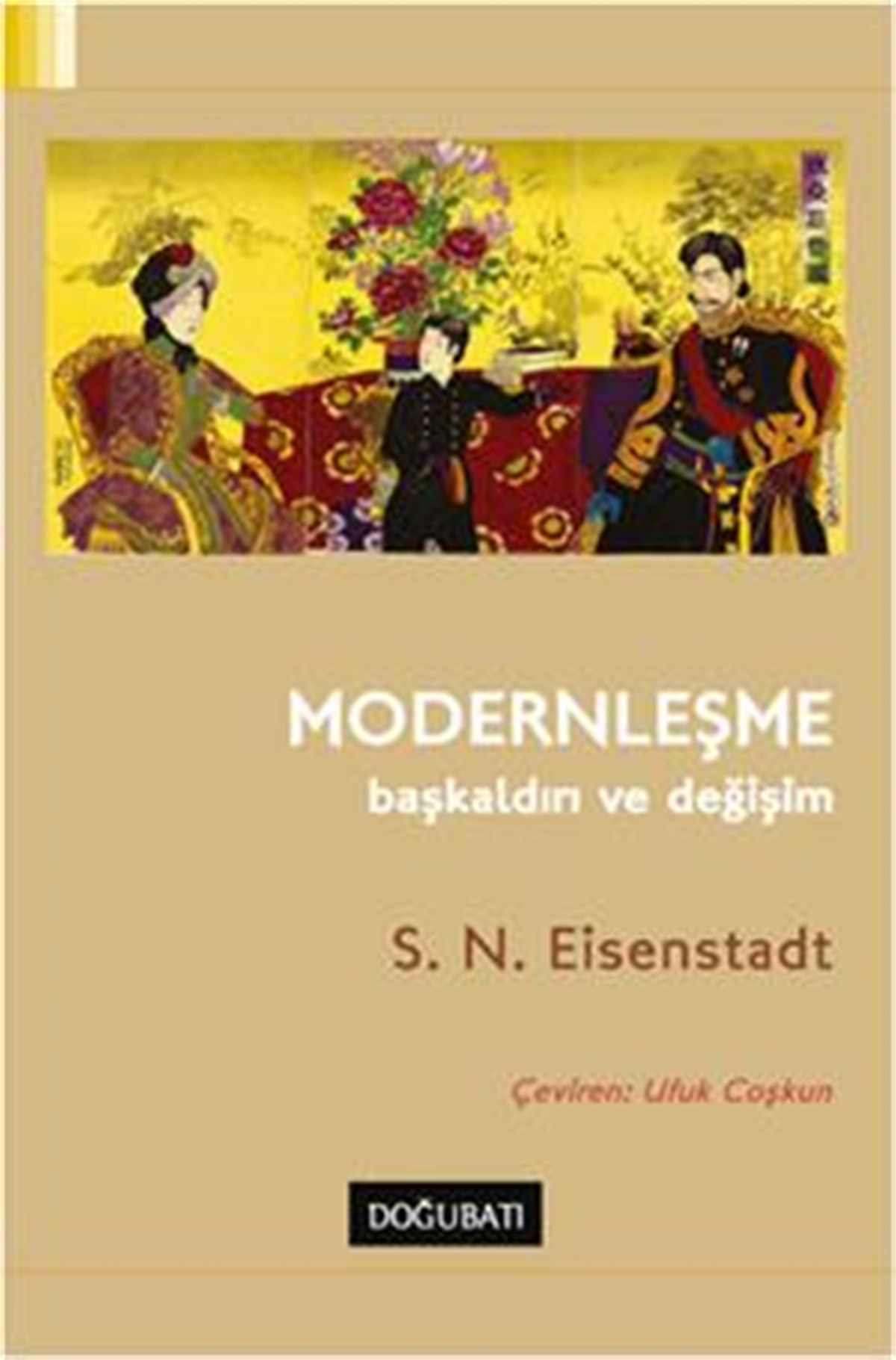 Modernleşme - Başkaldırı ve Değişim