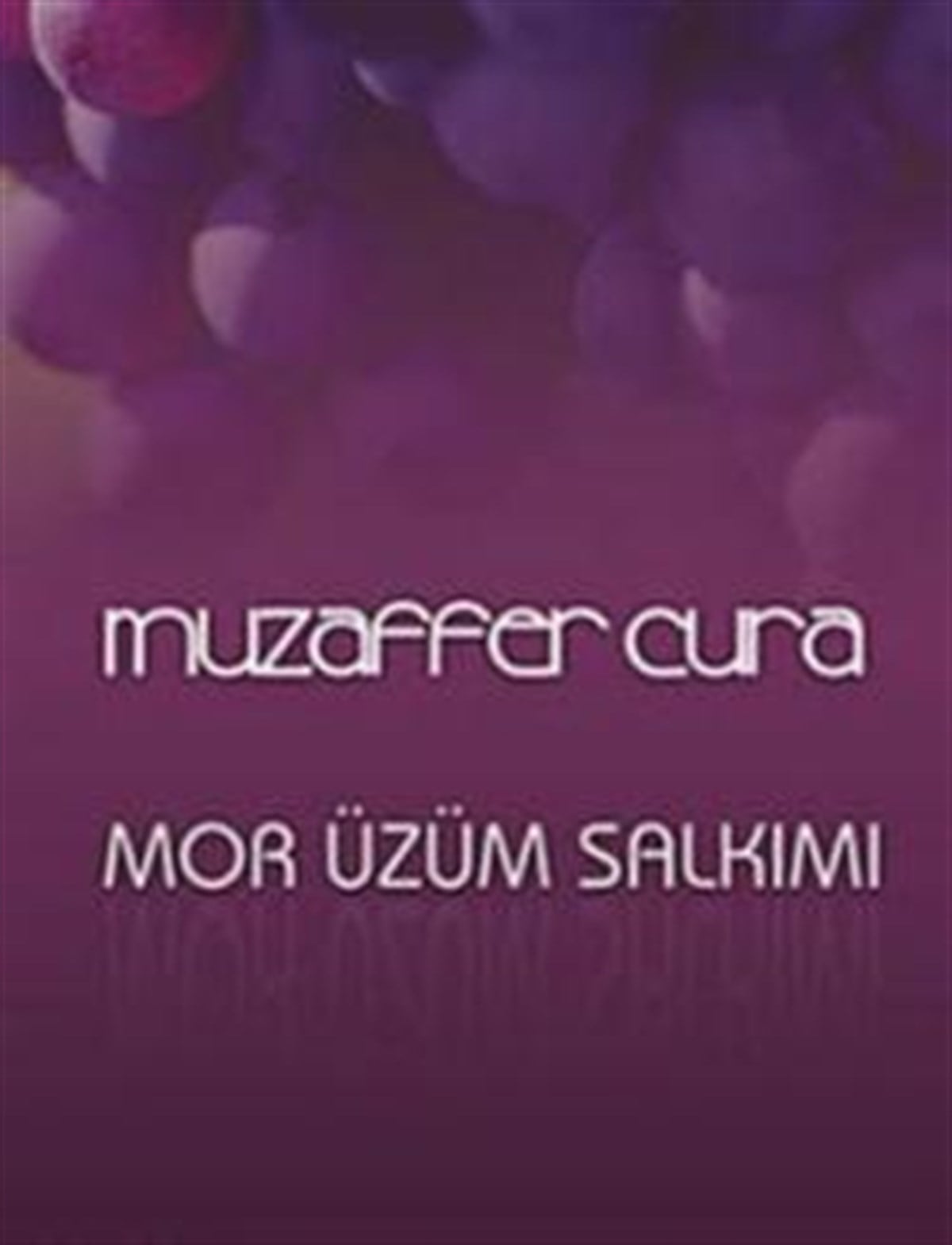 Mor Üzüm Salkımı