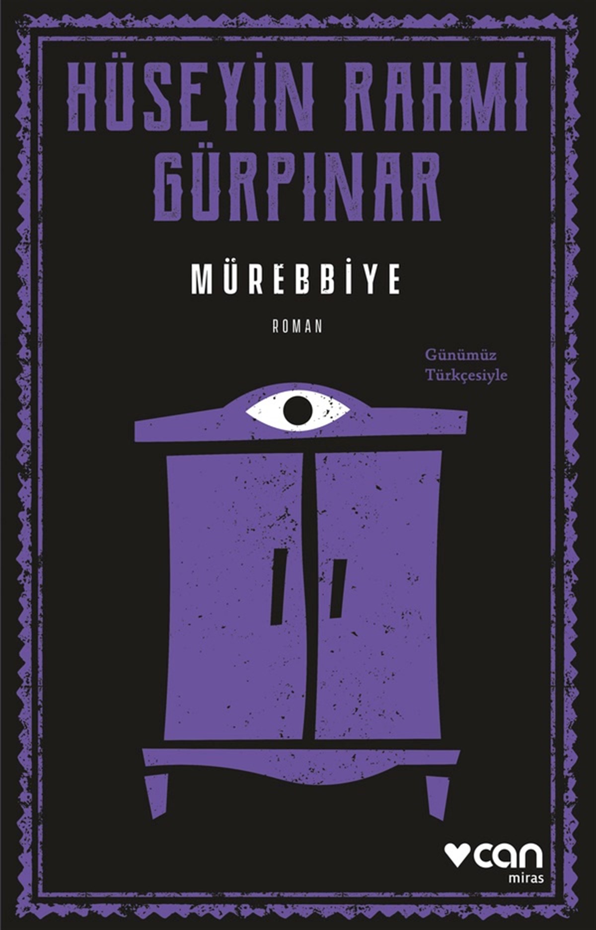 Mürebbiye (Günümüz Türkçesiyle)
