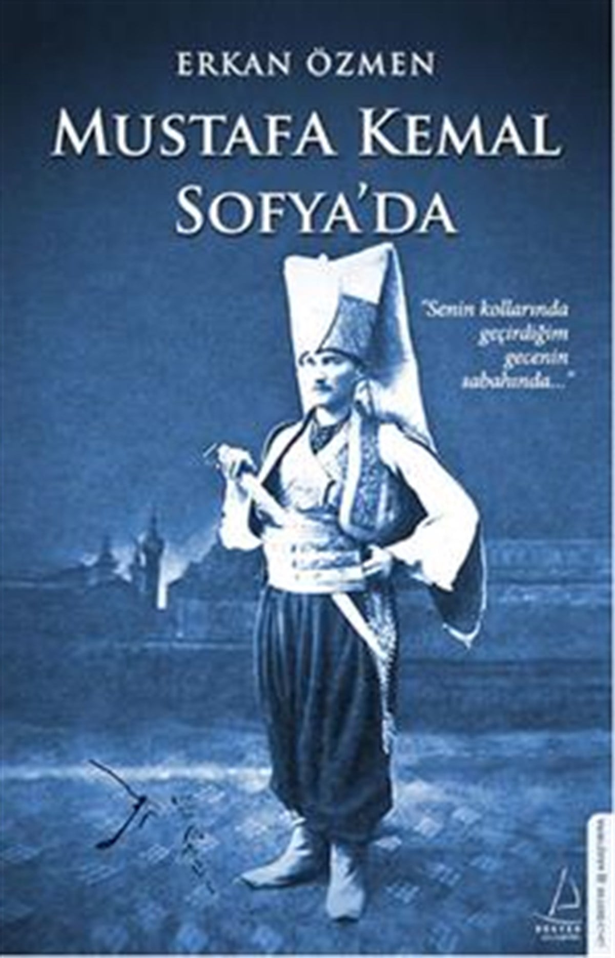 Mustafa Kemal Sofya'da