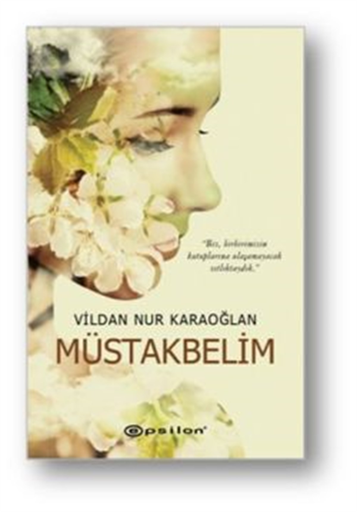 Müstakbelim