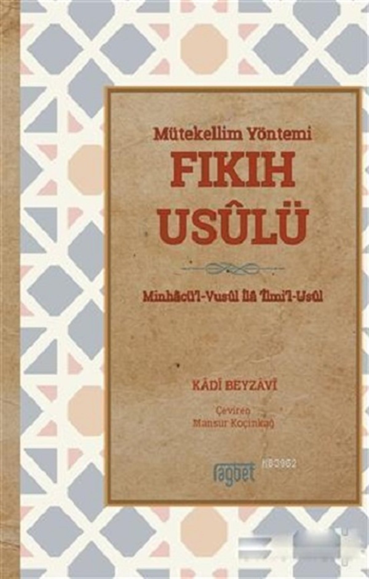 Mütekellim Yöntemi Fıkıh Usulü