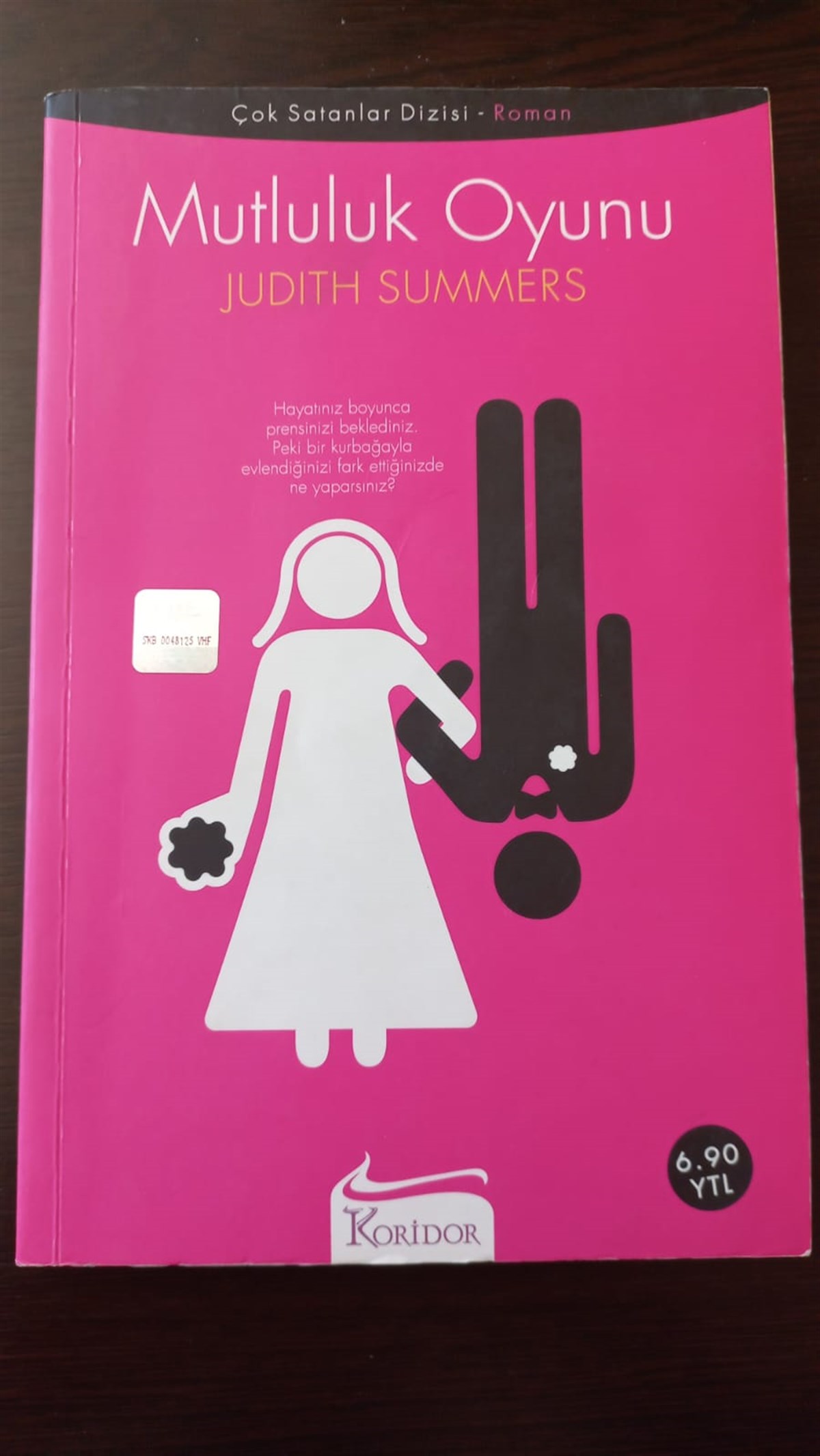 Mutluluk Oyunu (SAHAF) , Judith Summers , Kitap Müptelası - Sahaf , 9799944983180  ,