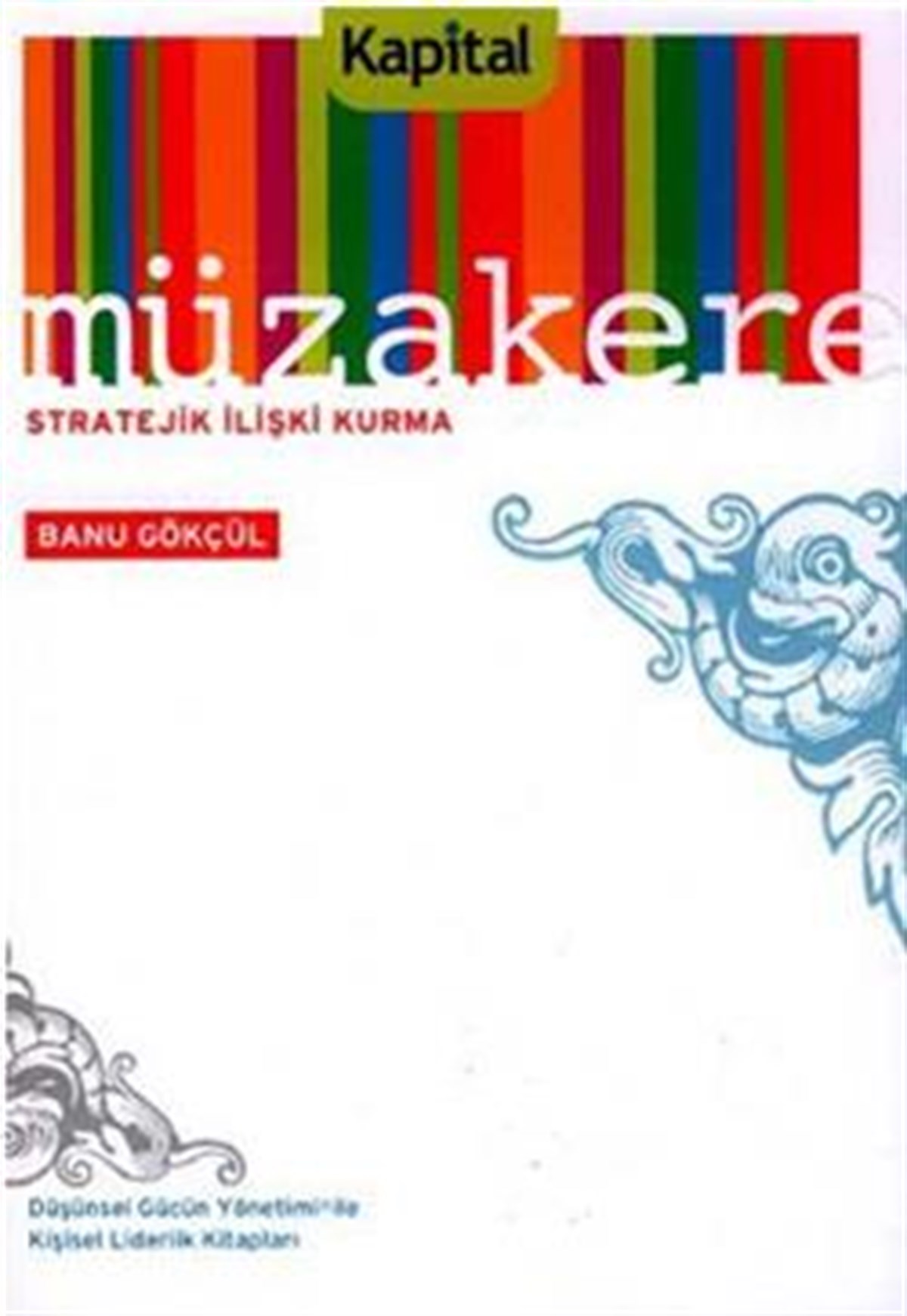 Müzakere  Stratejik İlişki Kurma