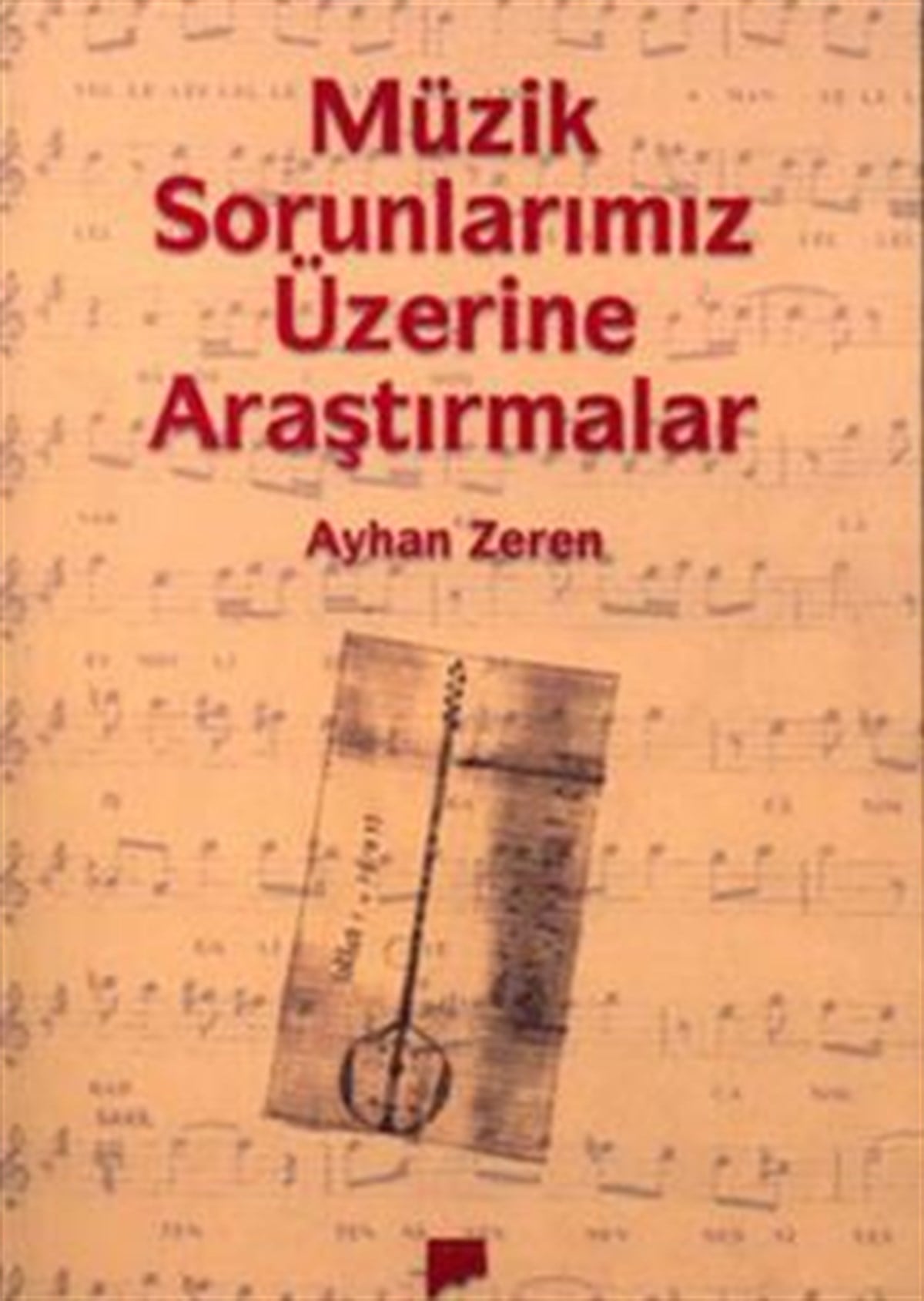 Müzik Sorunlarımız Üzerine Araştırmalar