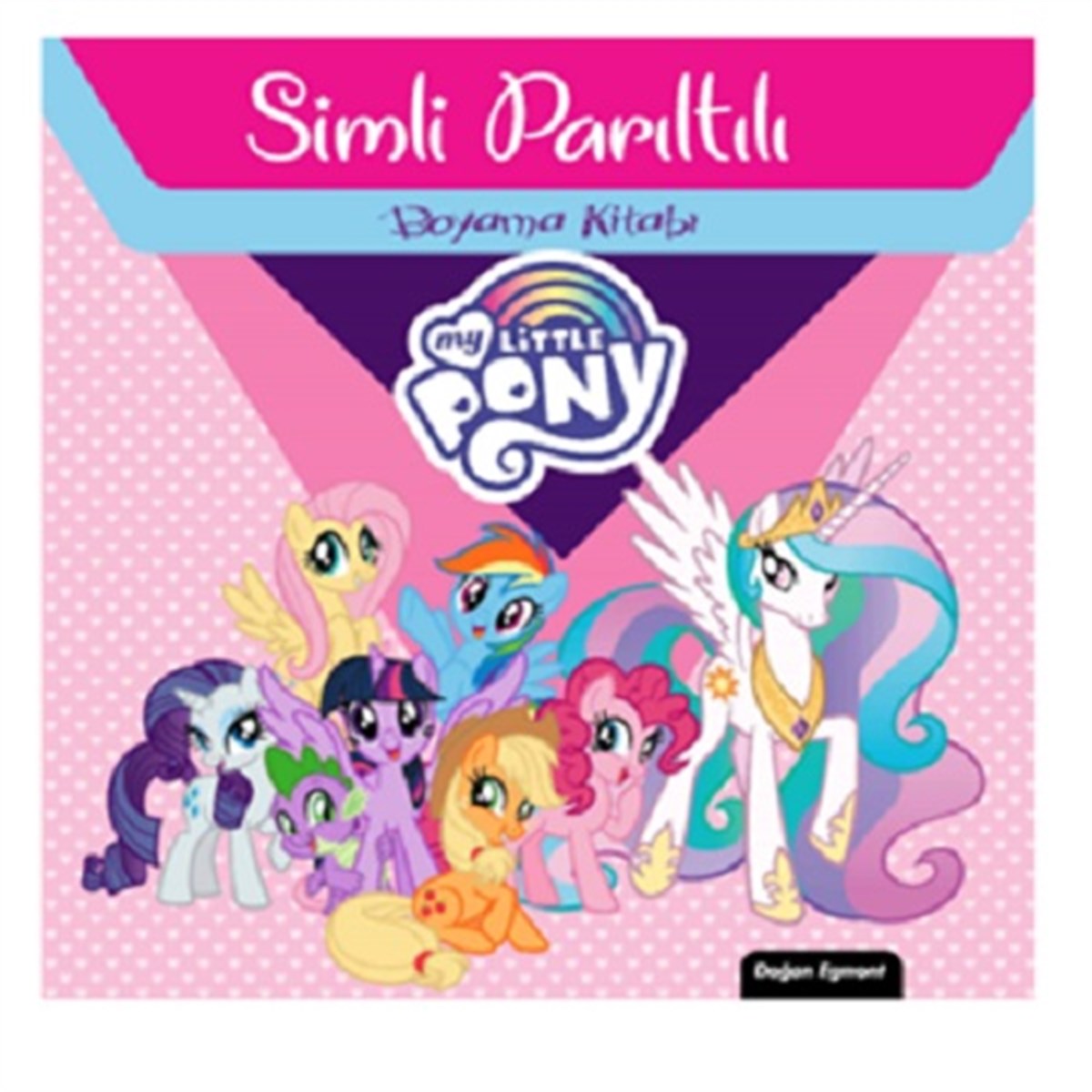 My Little Pony Simli Parıltılı Boyama Kitabı