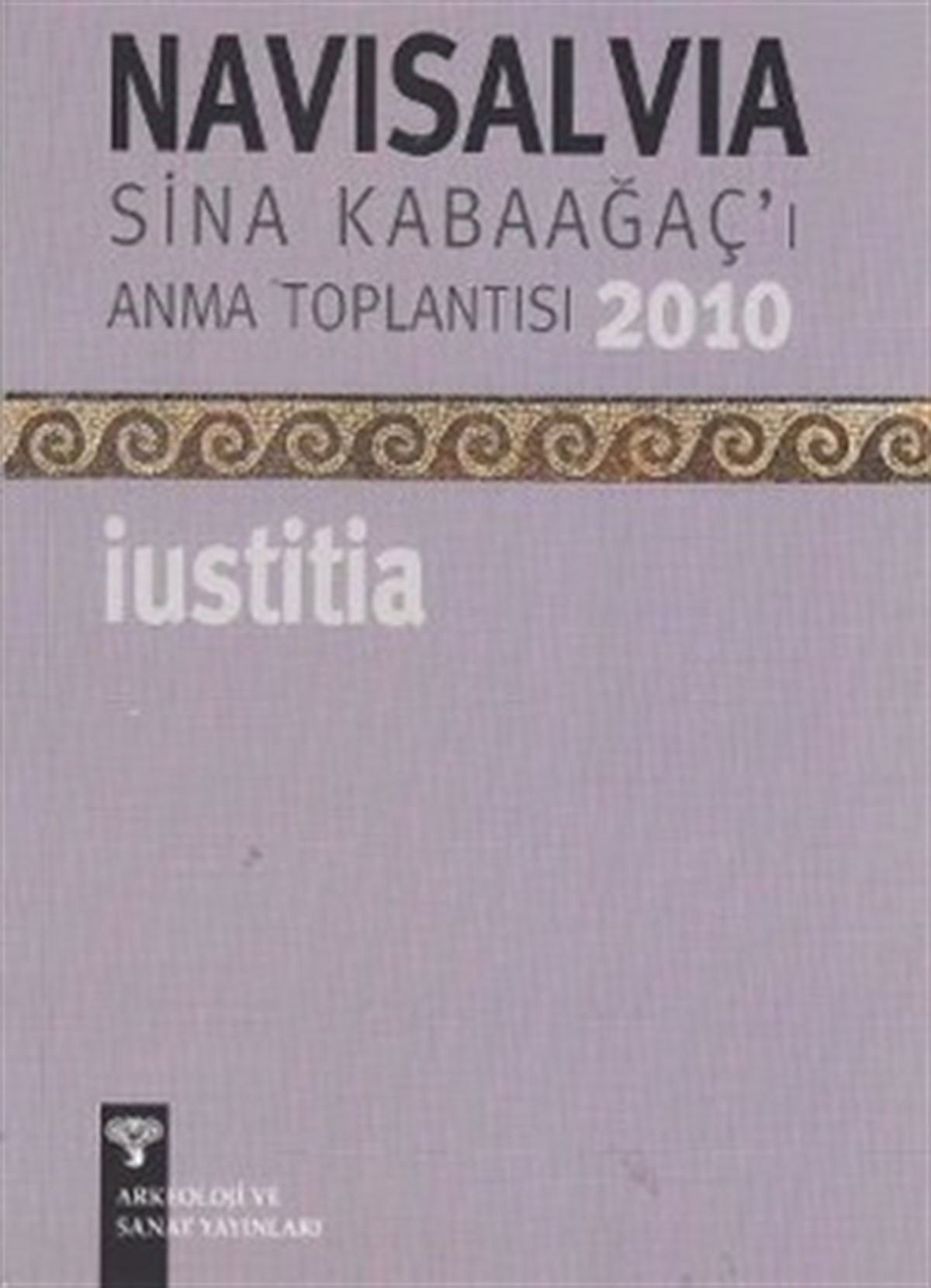 Navisalvia Sina Kabaağaç’ı Anma Toplantısı 2010