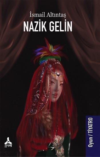 Nazik Gelin