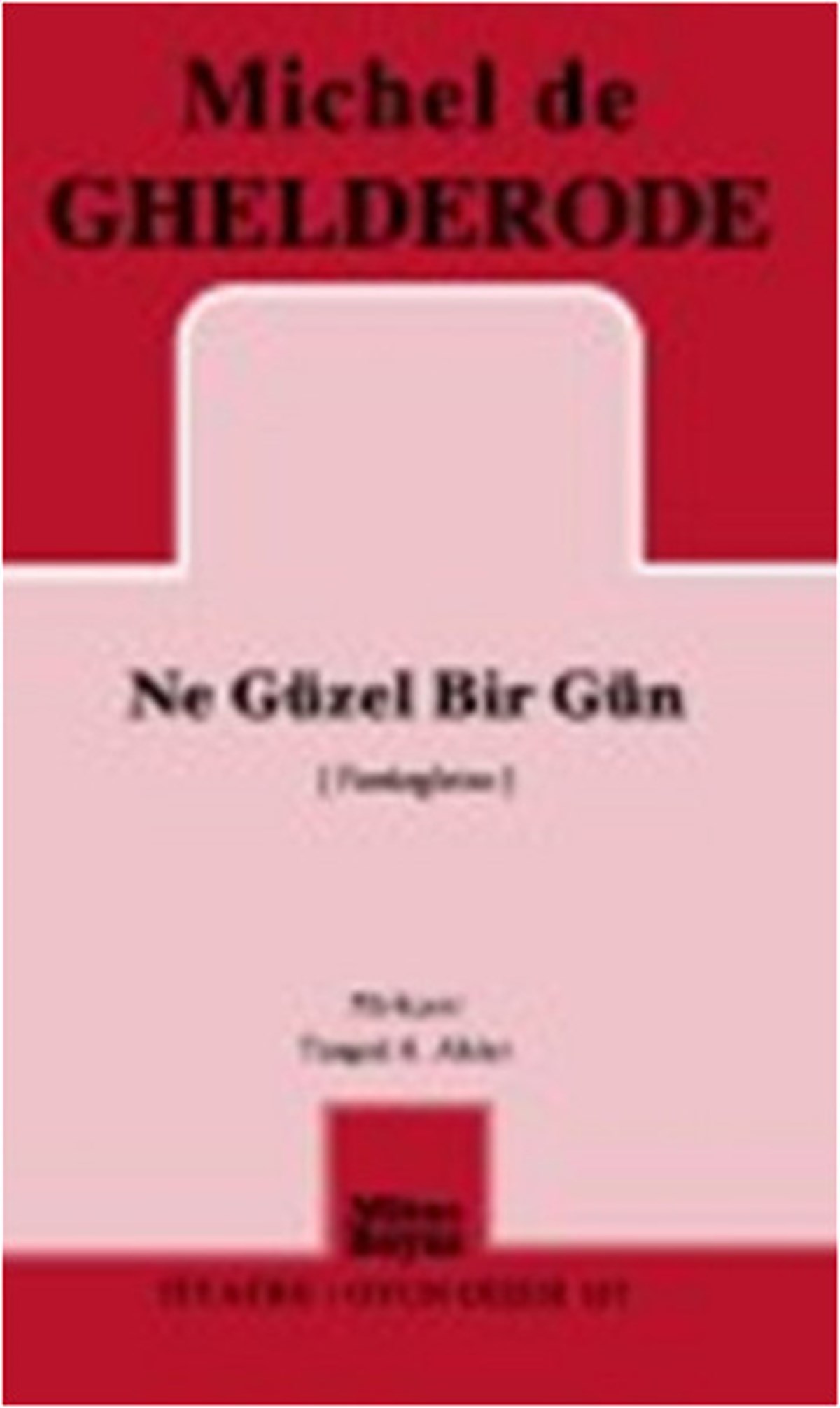 Ne Güzel Bir Gün