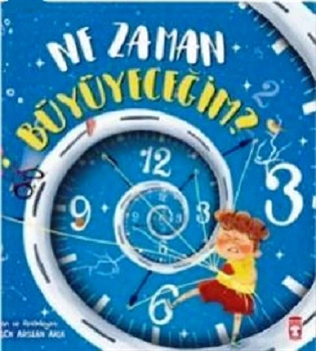 Ne Zaman Büyüyeceğim?
