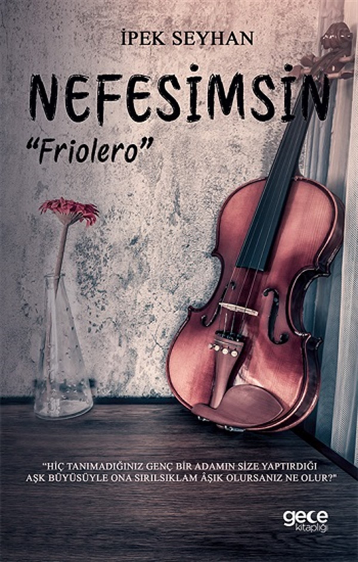 Nefesimsin 'Friolero'