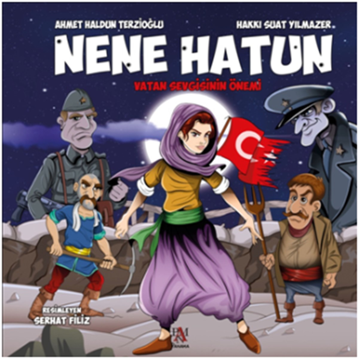 Nene Hatun: Vatan Sevgisinin Önemi