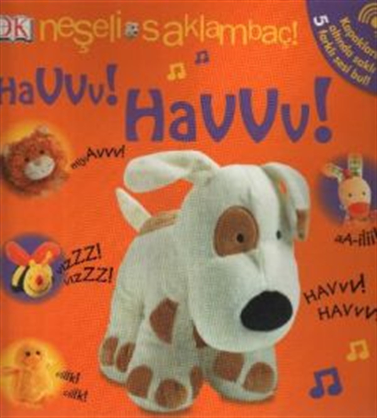 Neşeli Saklambaç! Havvv! Havvv!