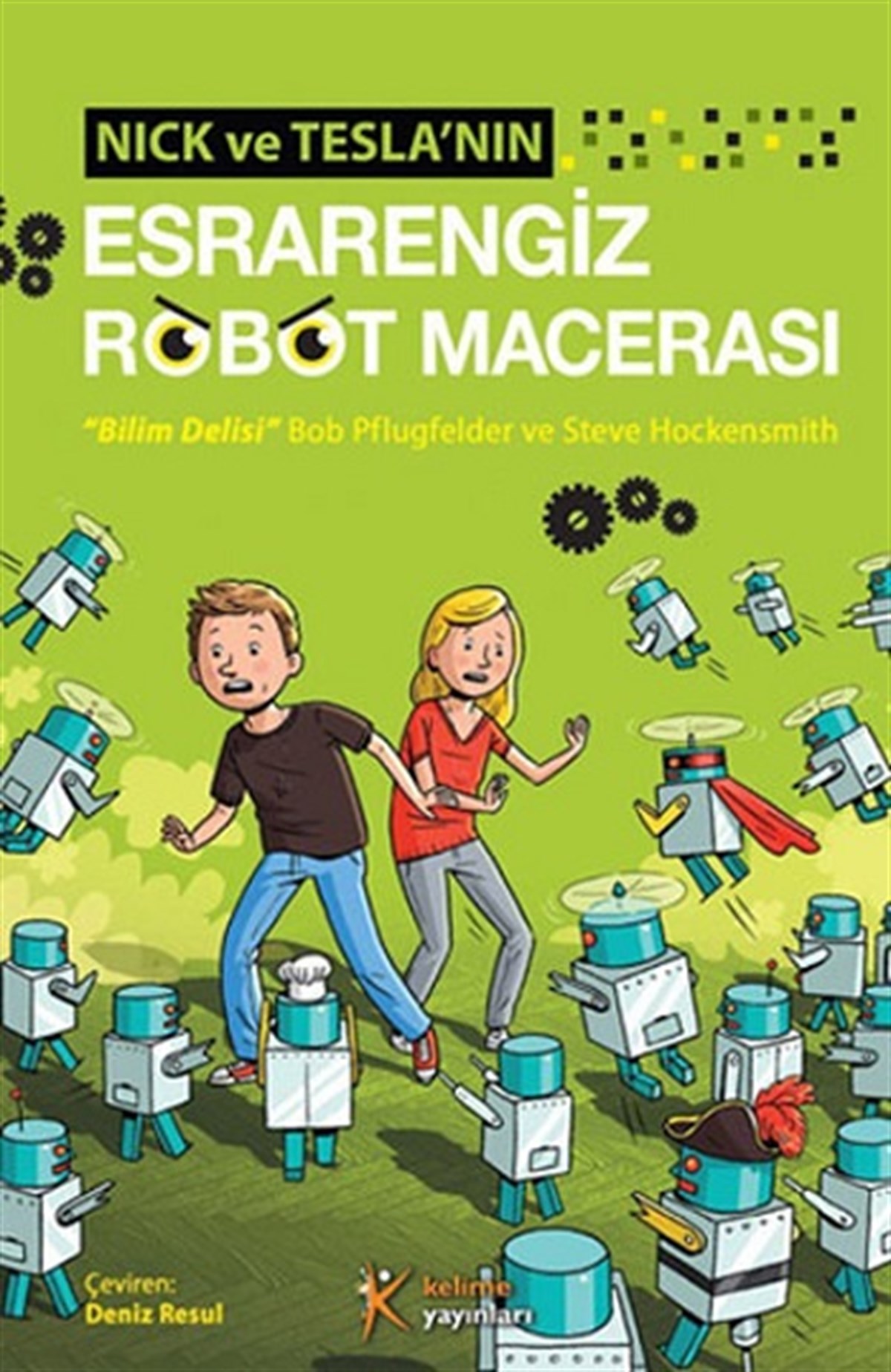 Nick ve Tesla’nın Esrarengiz Robot Macerası