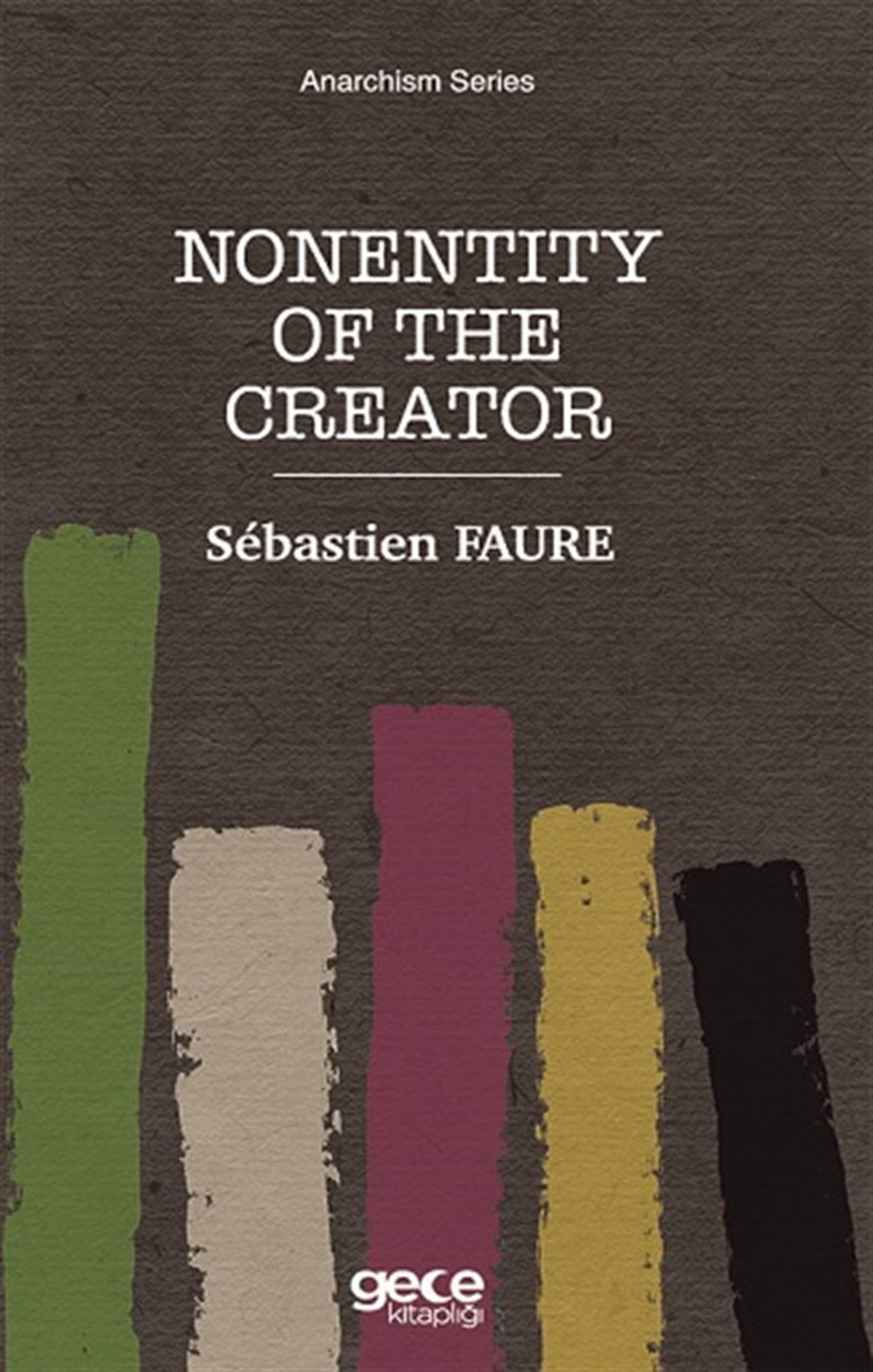 Nonentity Of The Creator