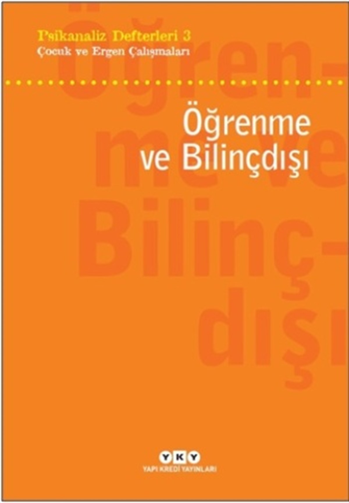 Öğrenme ve Bilinçdışı