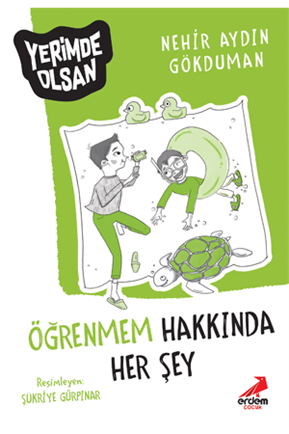 Öğrenmem Hakkında Herşey - Yerimde Olsan Dizisi