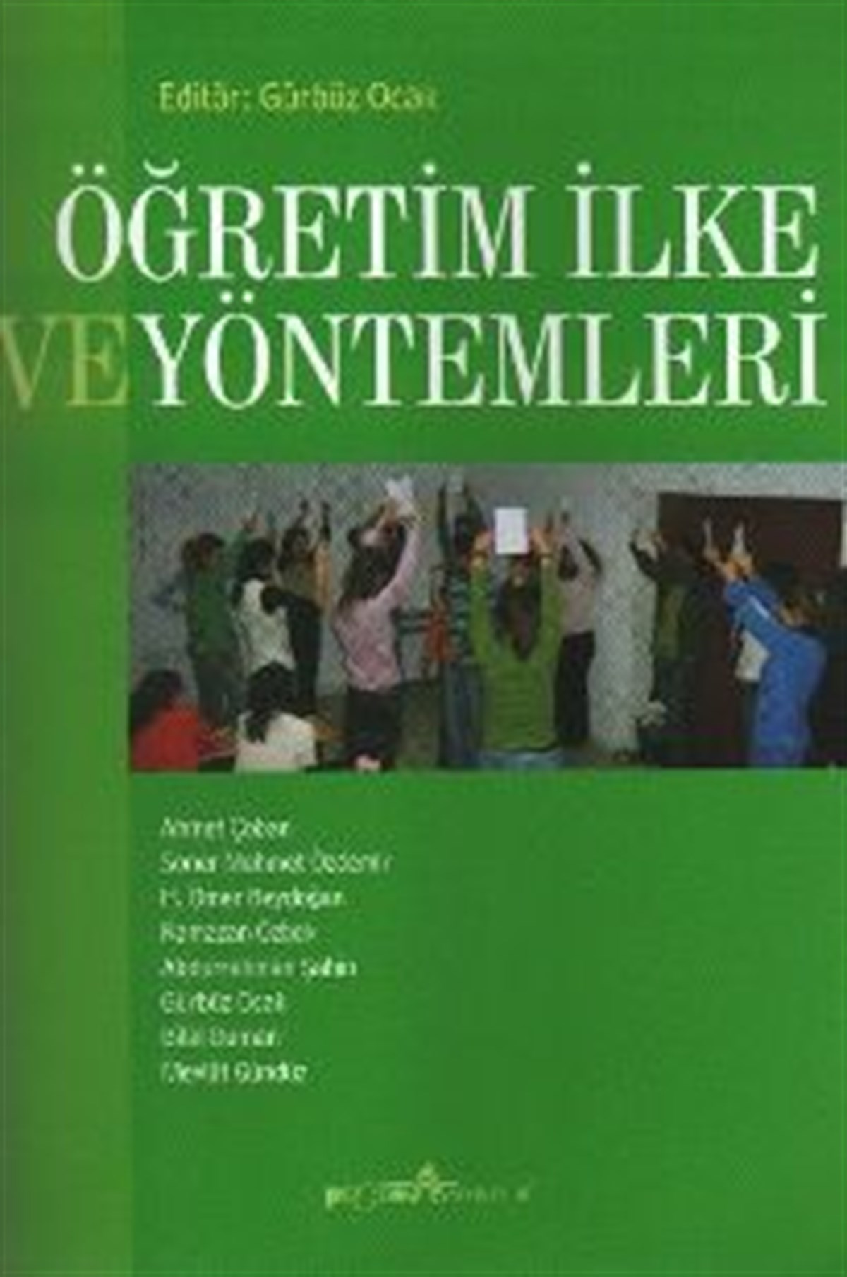 Öğretim İlke ve Yöntemleri