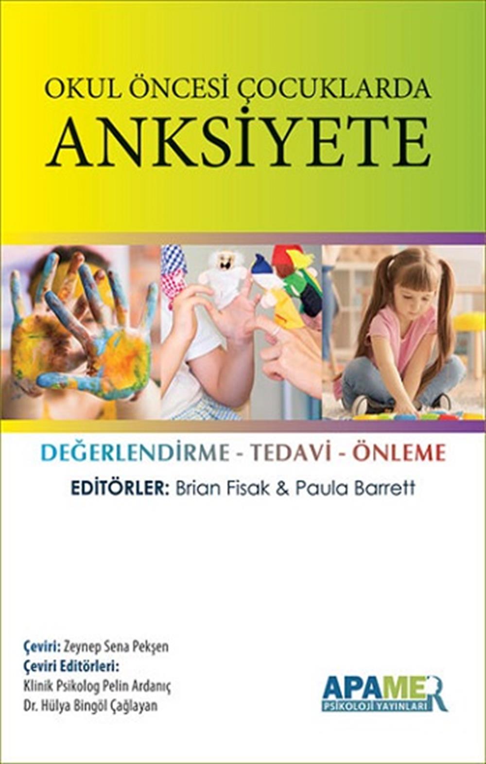 Okul Öncesi Çocuklarda Anksiyete