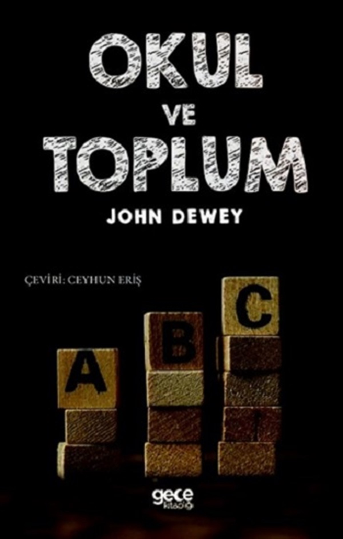 Okul ve Toplum