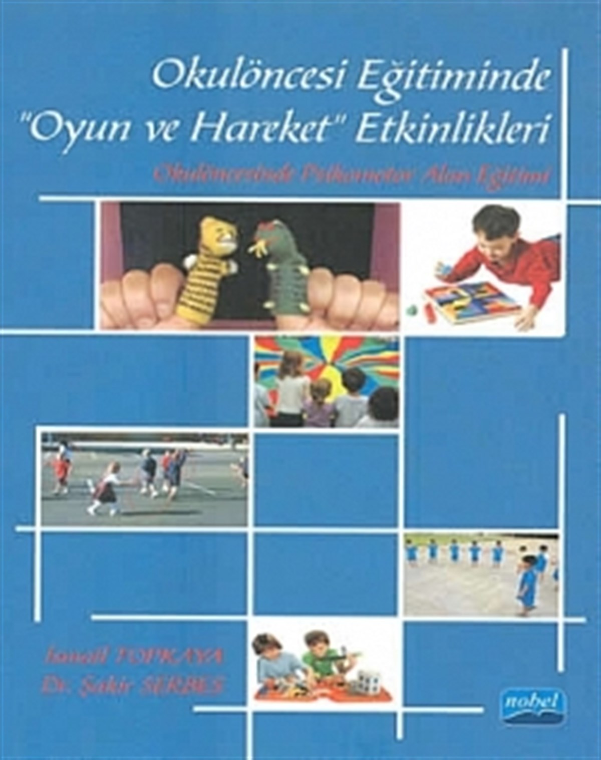 Okulöncesi Eğitiminde 