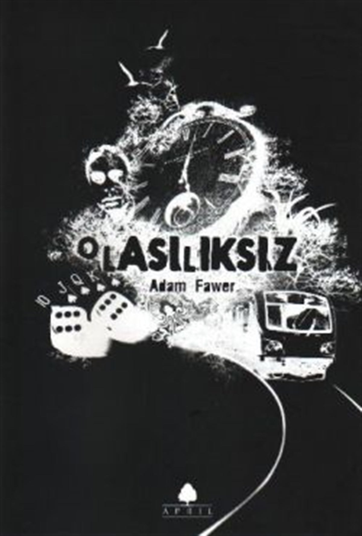 Olasılıksız