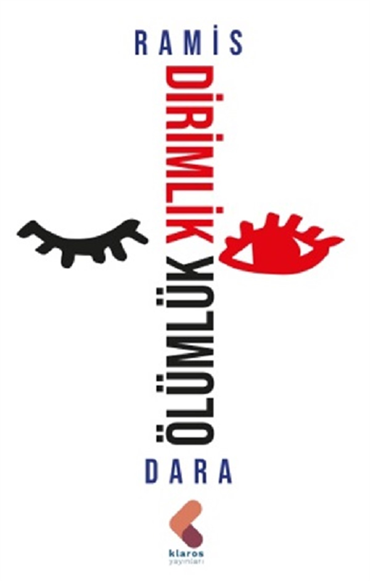 Ölümlük Dirimlik