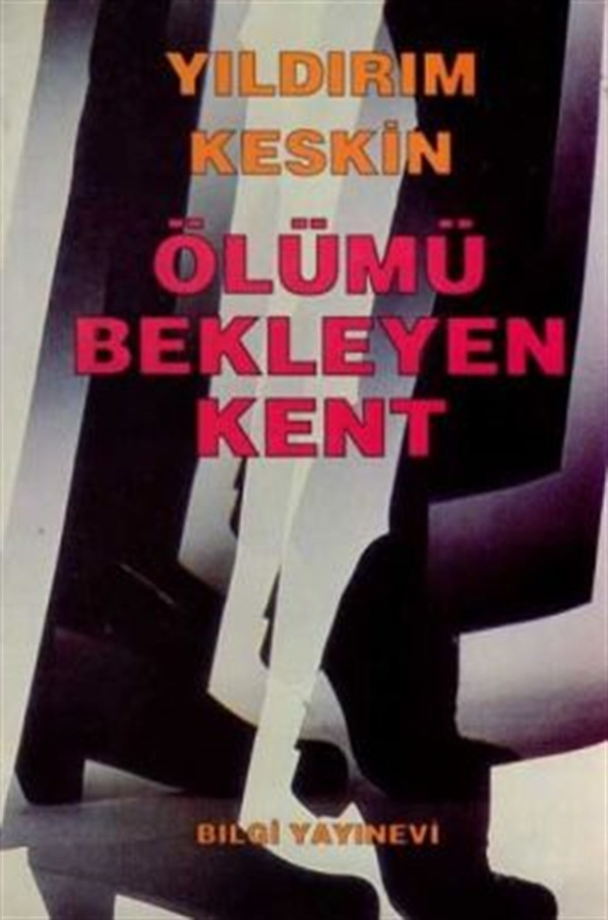 Ölümü Bekleyen Kent