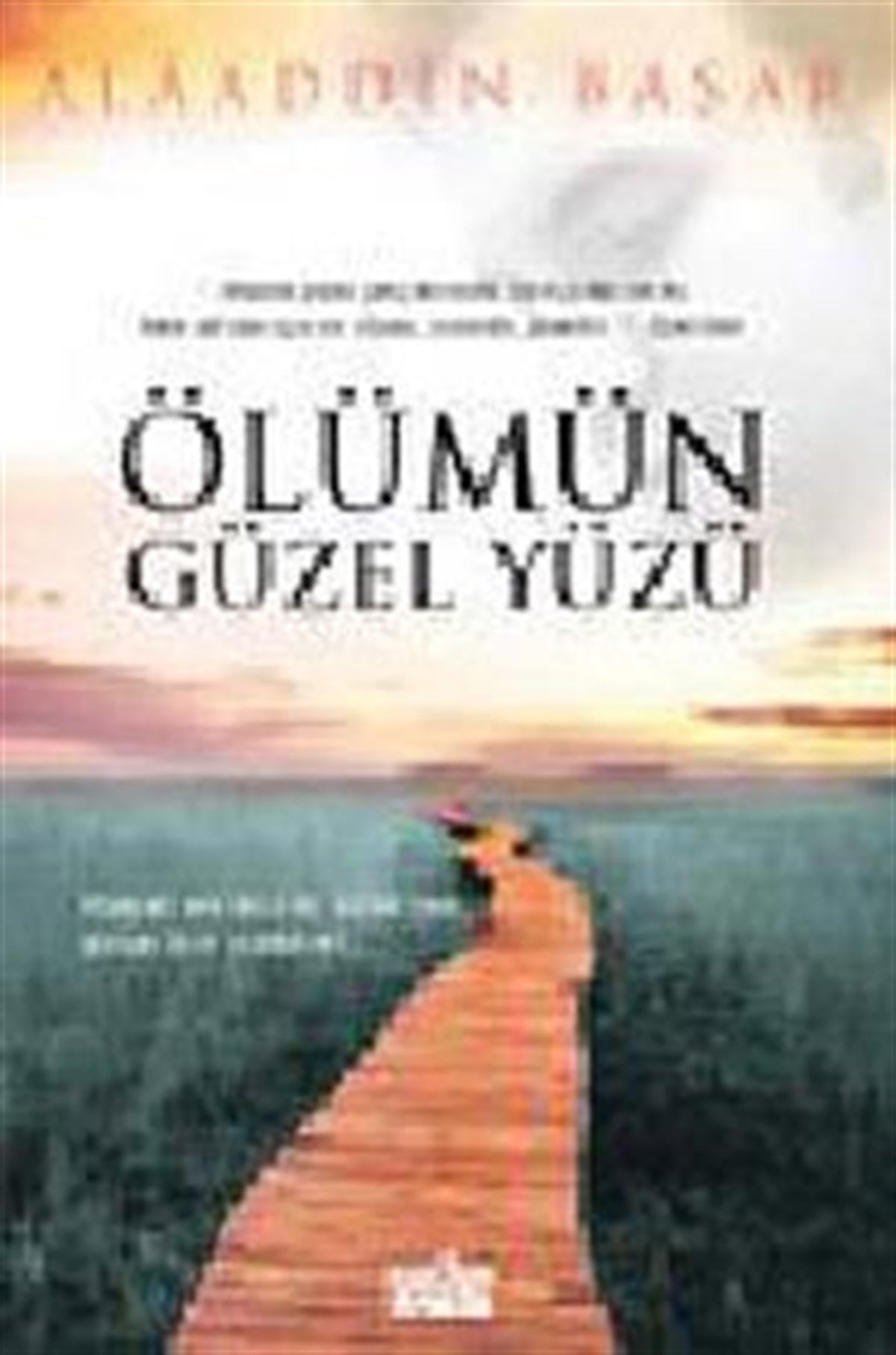 Ölümün Güzel Yüzü