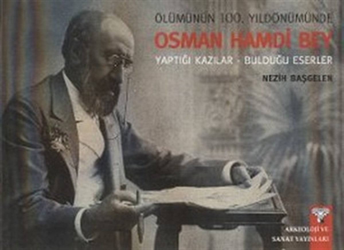Ölümünün 100. Yıldönümünde Osman Hamdi Bey
