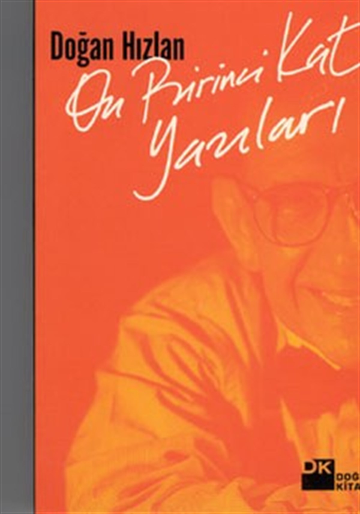 On Birinci Kat Yazıları