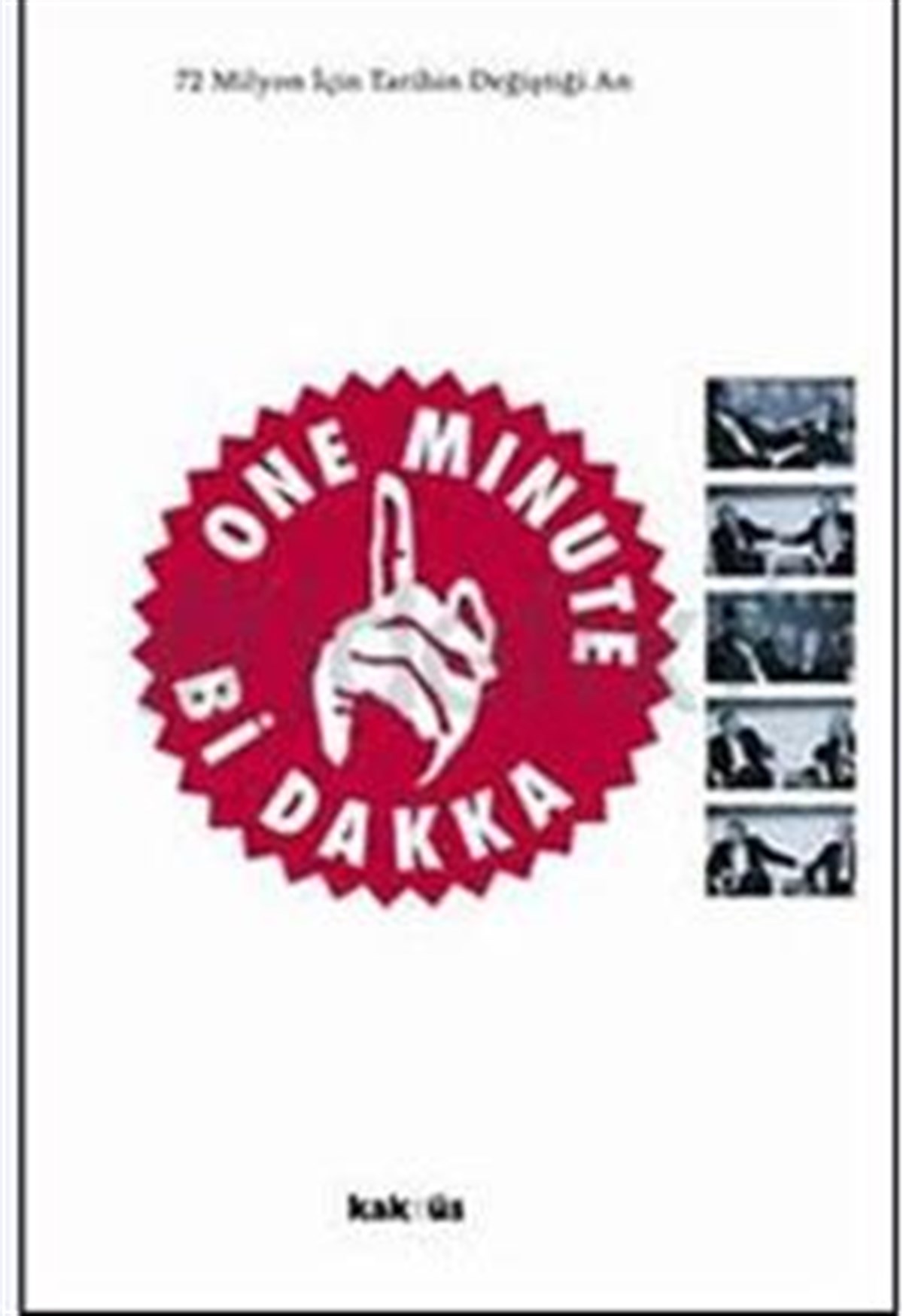 One Minute / Bi Dakka