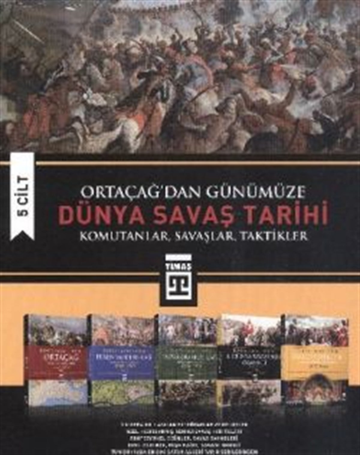 Ortaçağ’dan Günümüze Dünya Savaş Tarihi (5 Cilt Takım)