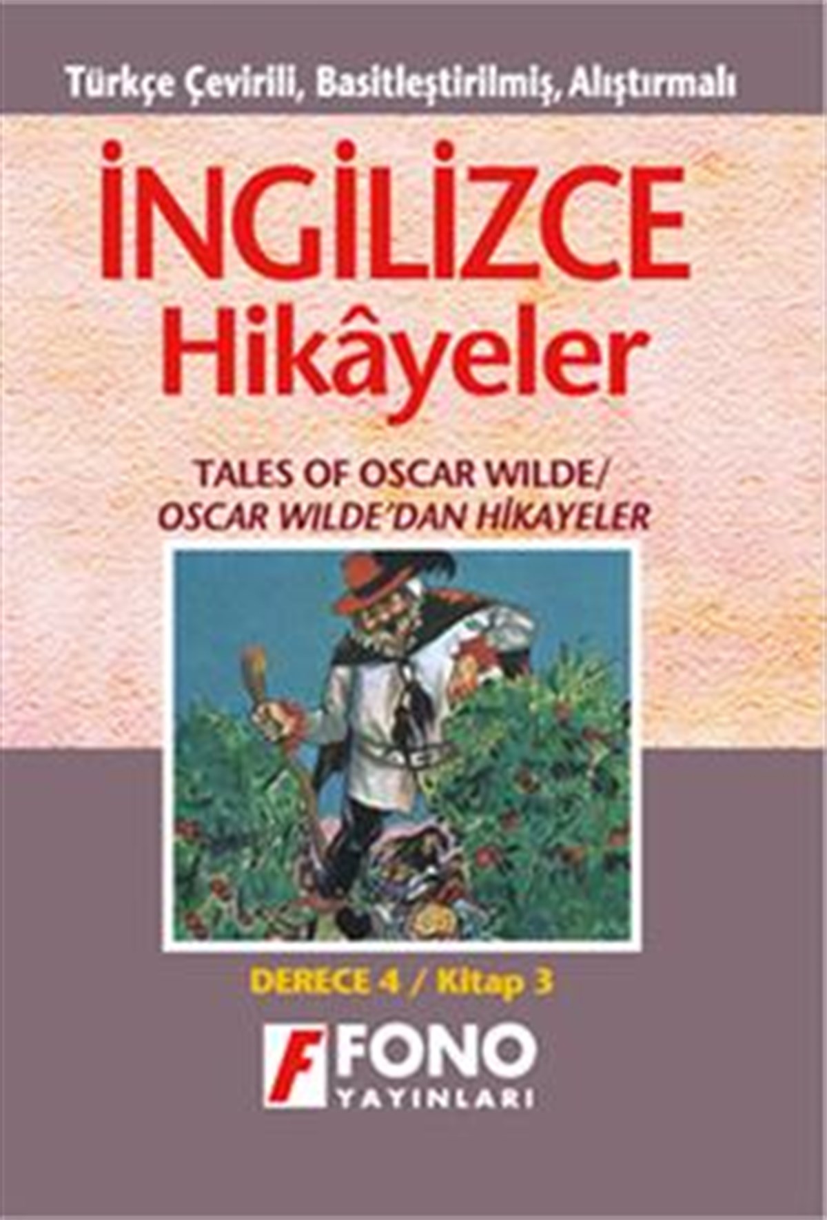 Oscar Wilde'dan Hikayeler (derece 4-C)