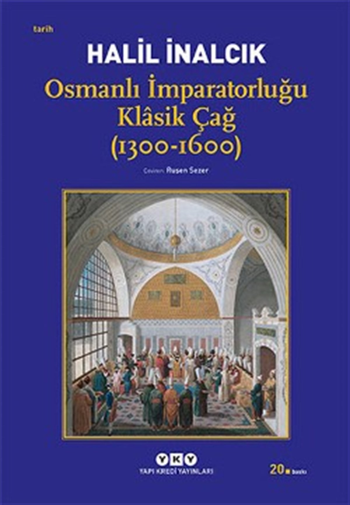 Osmanlı İmparatorluğu Klasik Çağ (1300-1600)