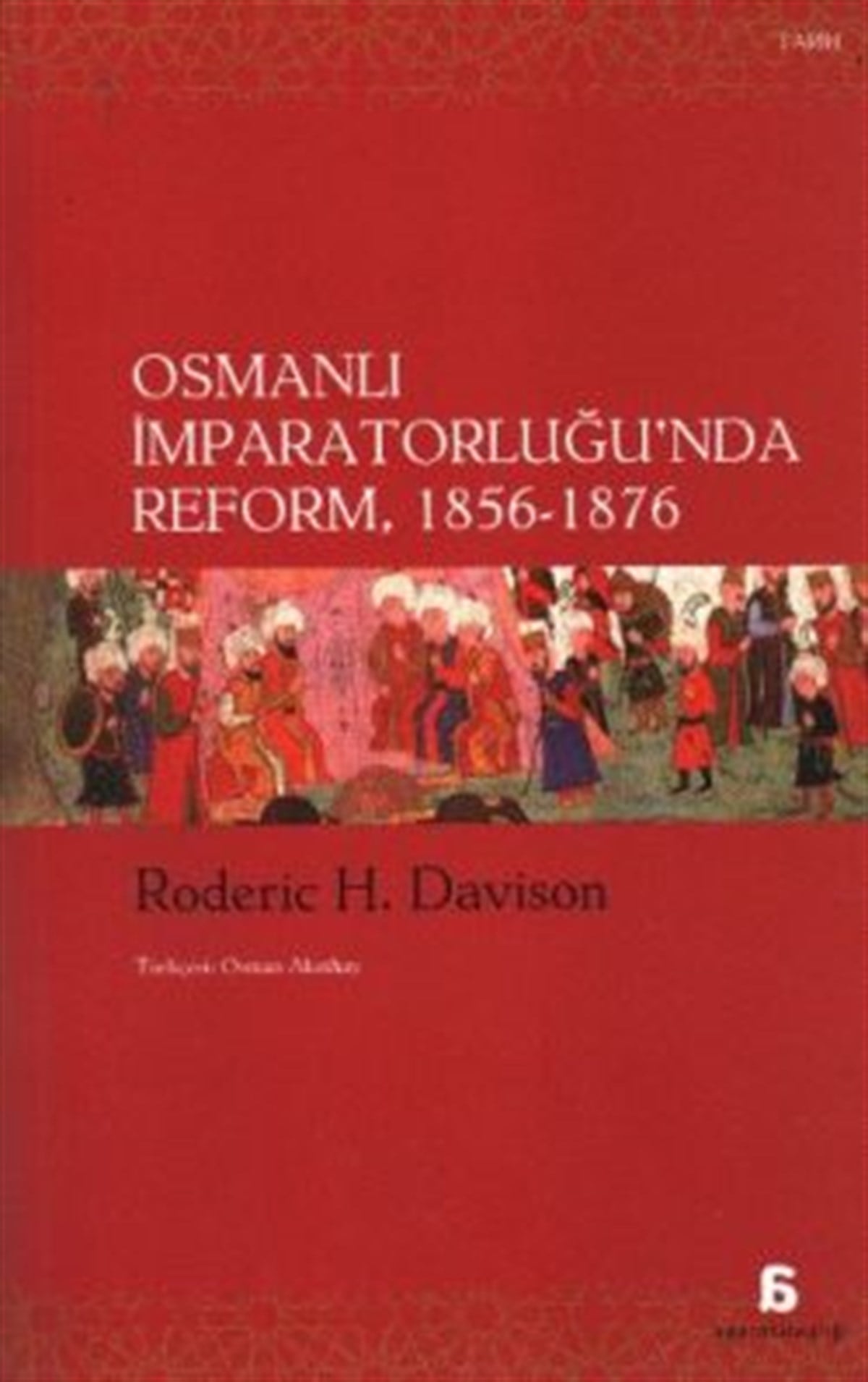 Osmanlı İmparatorluğu'nda Reform (1856-1876)