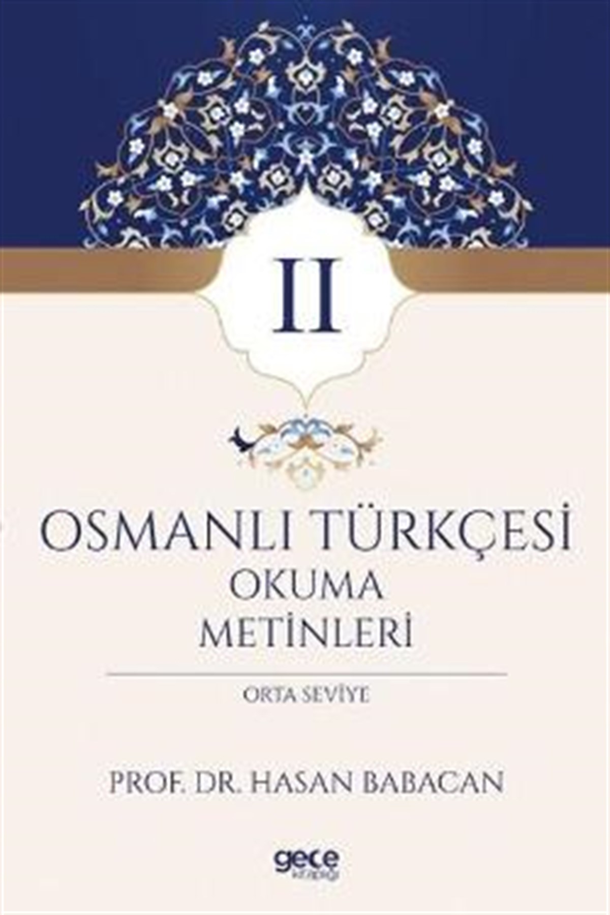 Osmanlı Türkçesi Okuma Metinleri 2