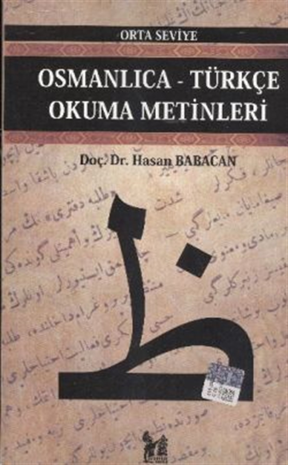 Osmanlıca-Türkçe Okuma Metinleri - Orta Seviye-9
