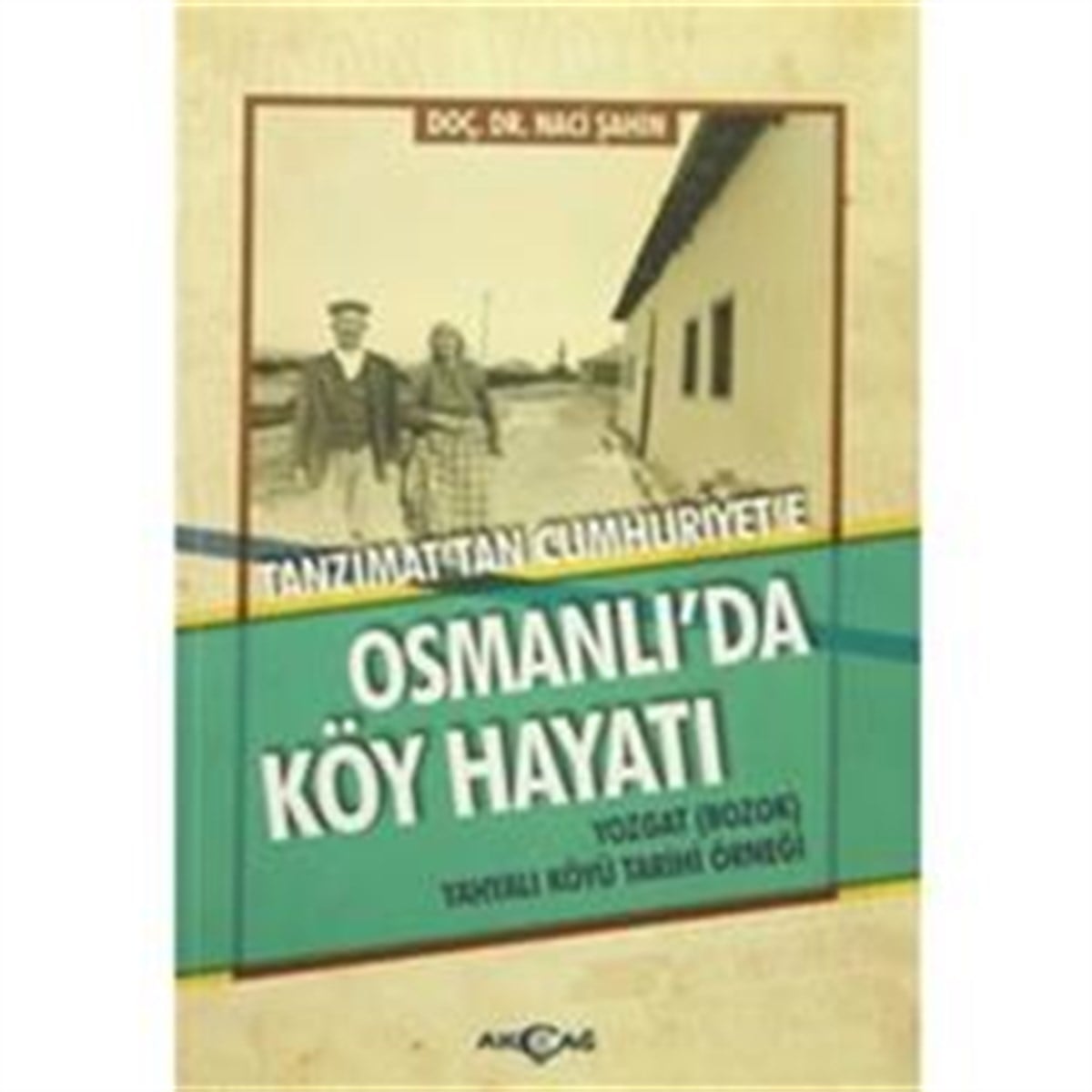Osmanlı'da Köy Hayatı