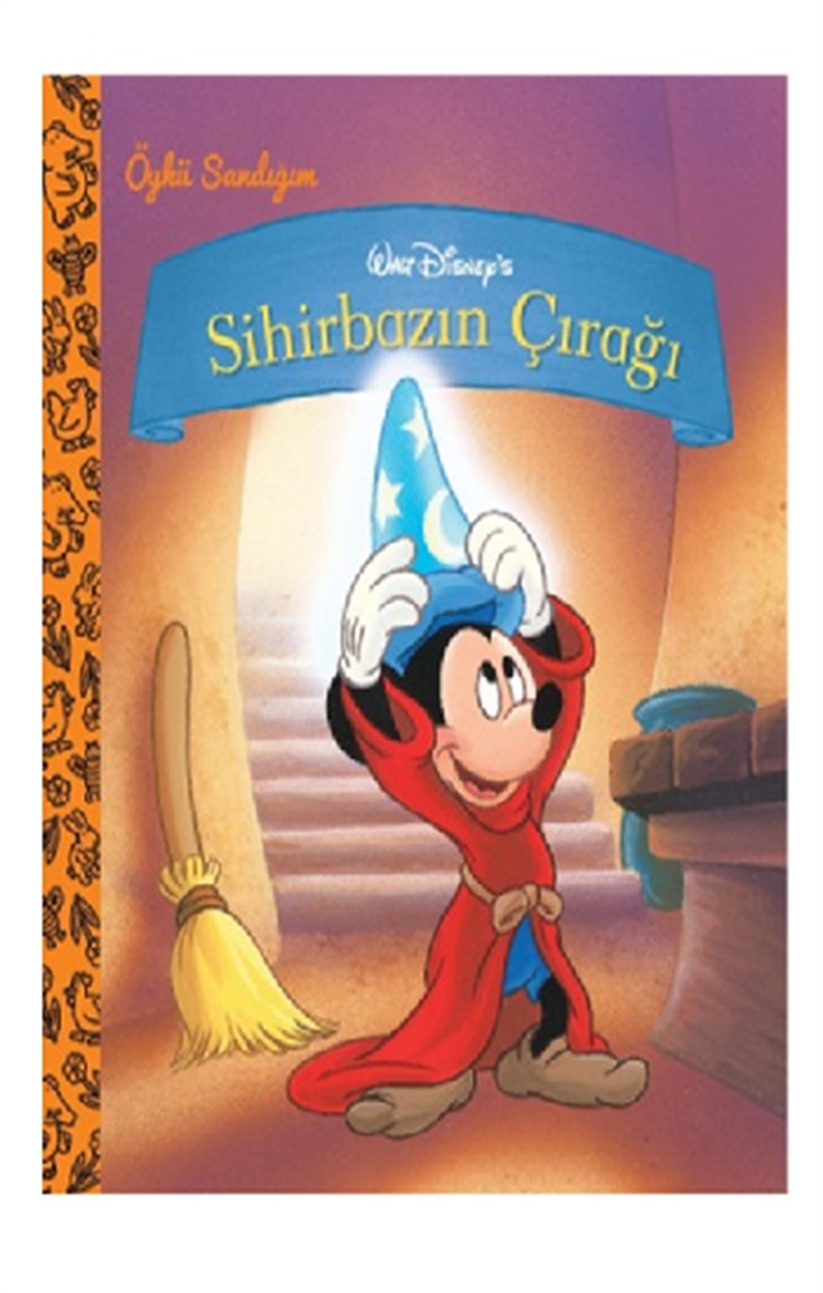 Öykü Sandığım - Disney Mickey Sihirbazın Çırağı