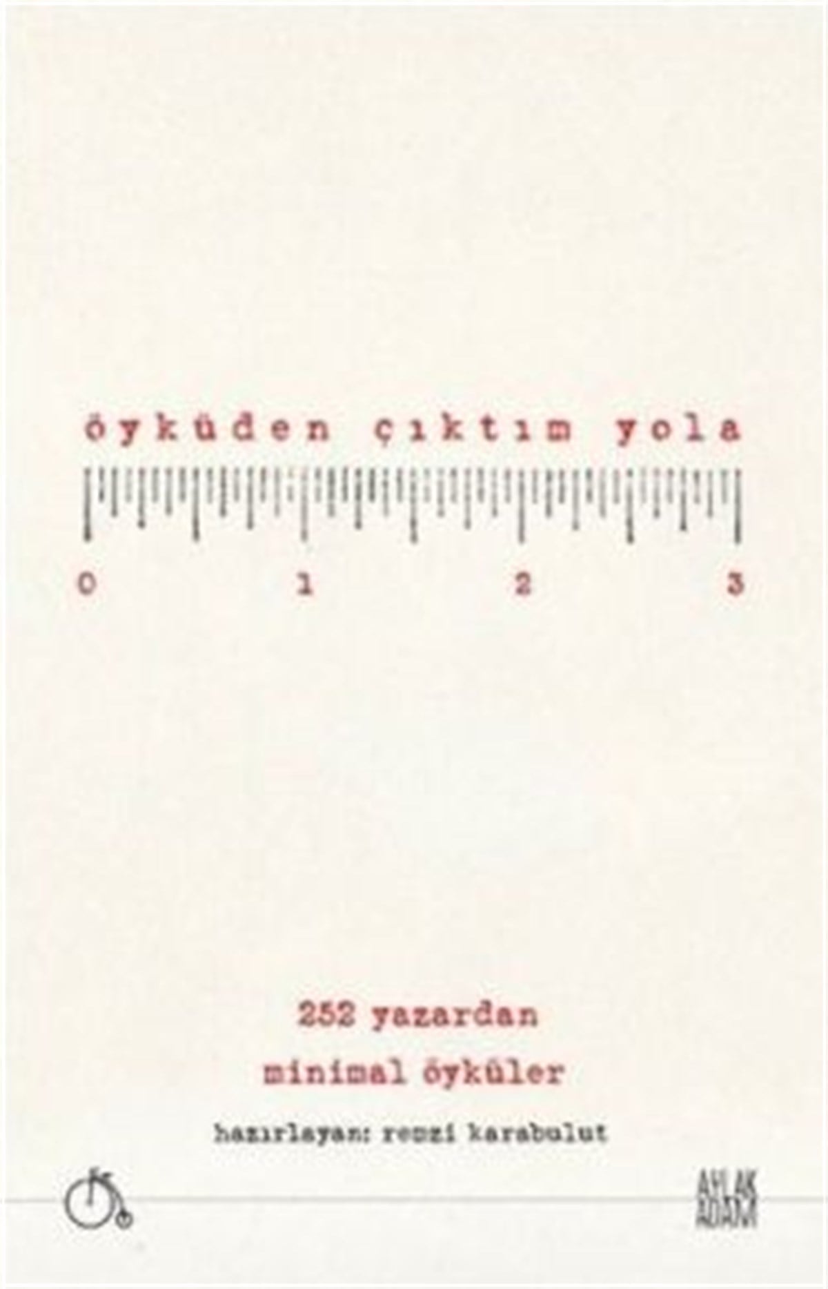 Öyküden Çıktım Yola