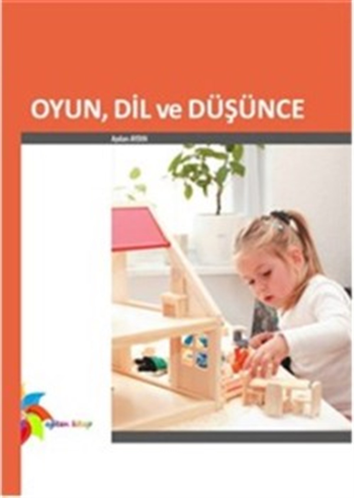 Oyun, Dil ve Düşünce