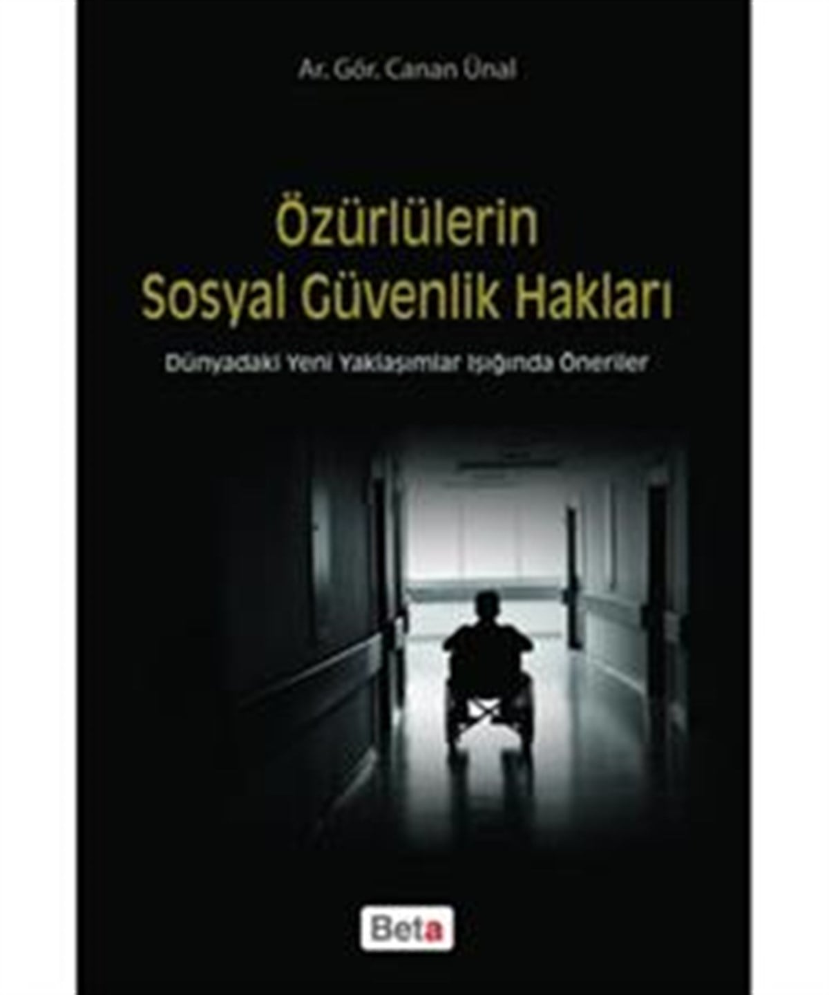 Özürlülerin Sosyal Güvenlik Hakları