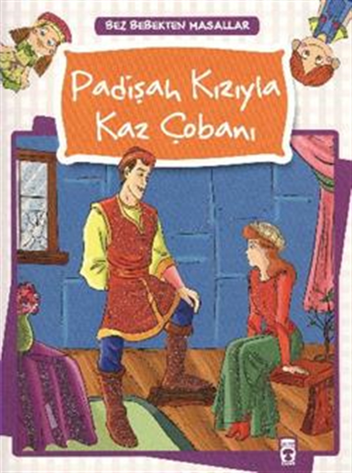 Padişah Kızıyla Kaz Çobanı