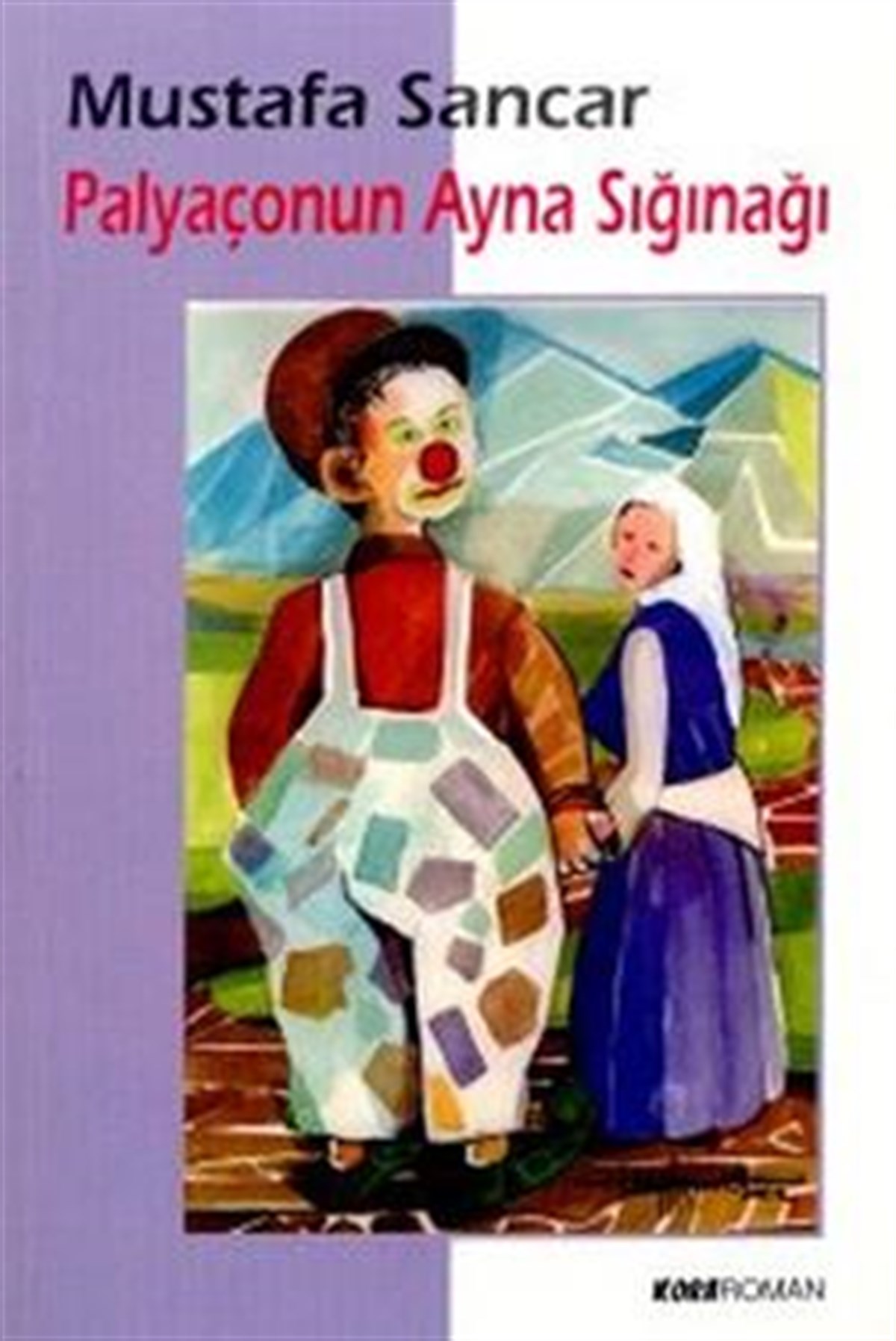 Palyaçonun Ayna Sığınağı