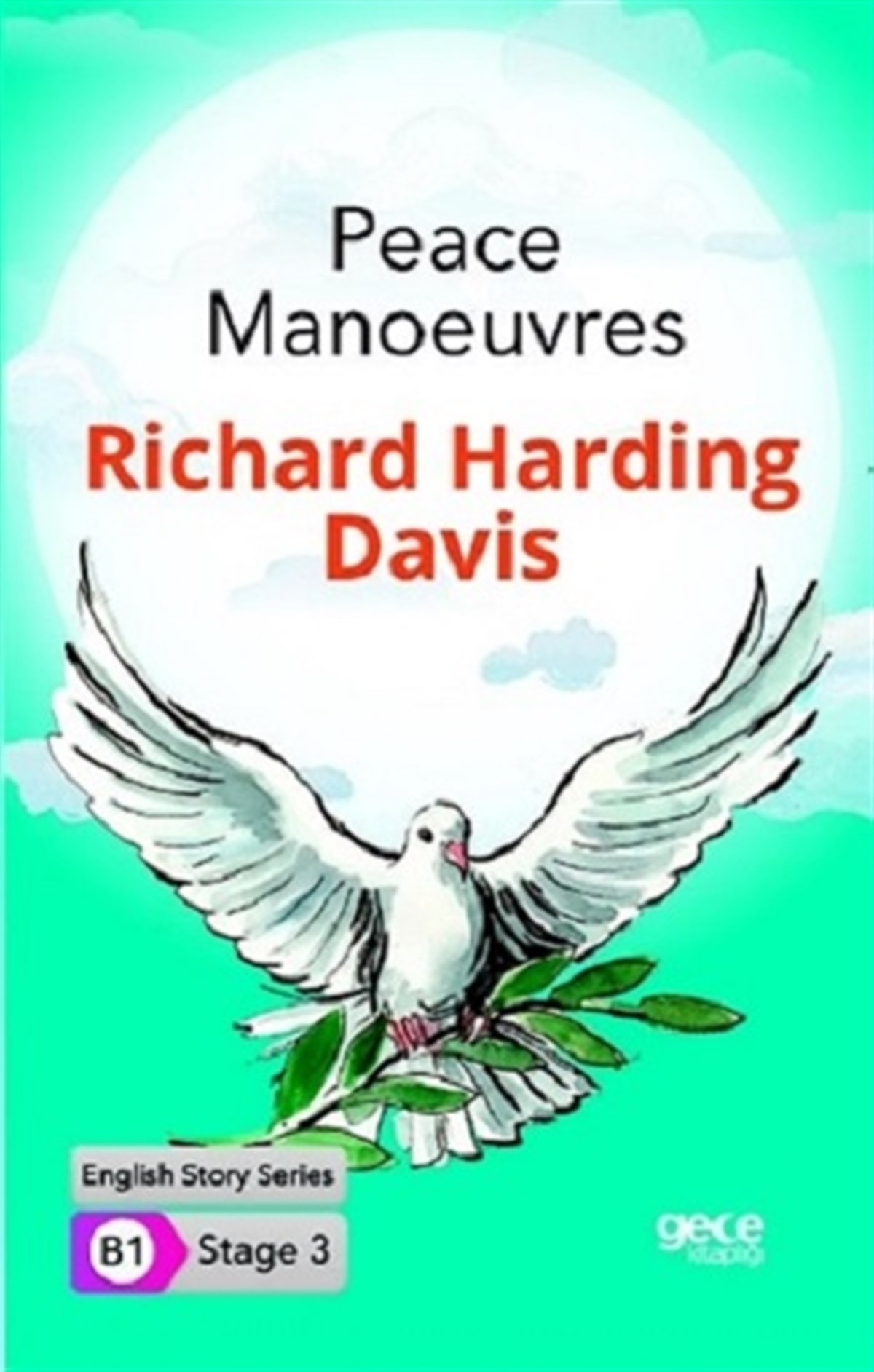 Peace Manoeuvres