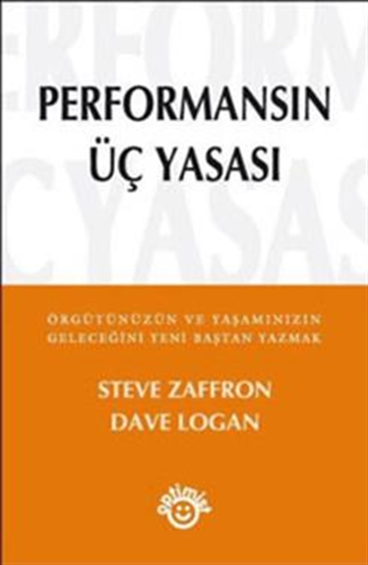 Performansın Üç Yasası